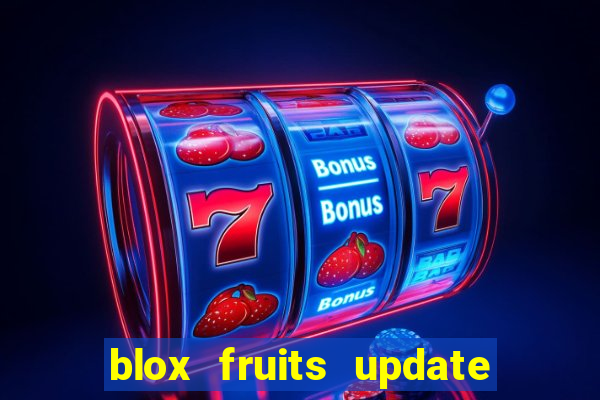 blox fruits update 20 fruits